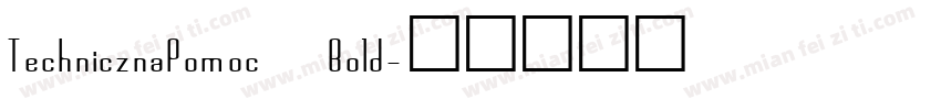 TechnicznaPomoc Bold字体转换